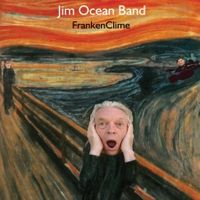 Frankenclime by Jim Ocean Band