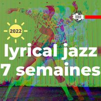 lyrical jazz summer 2022 session complète lundis 18h30 avec Lynsey Mtl