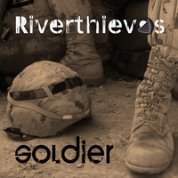 Soldier by Riverthieves