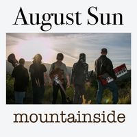 Mountainside by August Sun