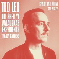 NEW DATE - Ted Leo w/ SVE & Tracey Gardens