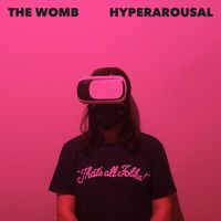 Hyperarousal by The Womb