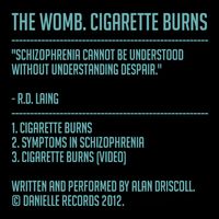 Cigarette Burns by The Womb