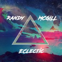 Eclectic The EP  by Randy McGill