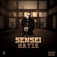 Sensei Hayze by Hayzie P