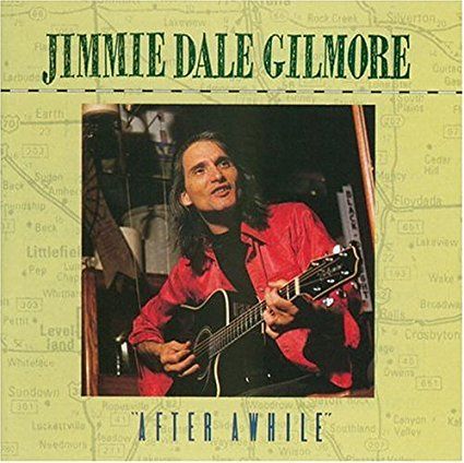 Jimmie Dale Gilmore - Music