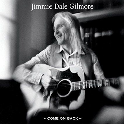 Jimmie Dale Gilmore - Music