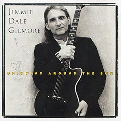 Jimmie Dale Gilmore - Music