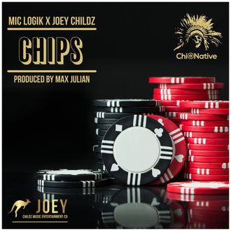 “Chips” Mic Logik x Joey Childz 12/16