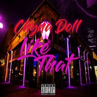 Like That by Chyna Doll