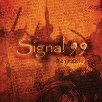 The Gospel by Signal 99