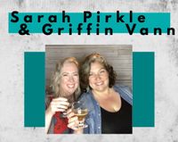 Sarah Pirkle & Griffin Vann