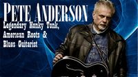 Pete Anderson Band w/special guest Lightnin' Willie 