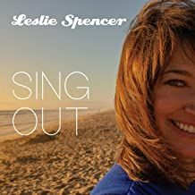 Leslie Spencer "Sing Out"