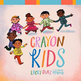 Lucky Diaz and The Family Jam Band "Crayon Kids"-GRAMMY NOMINATED 2022