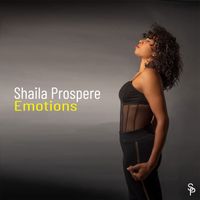 Emotions by Shaila Prospere 