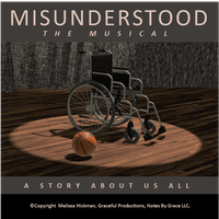 Misunderstood: The Musical