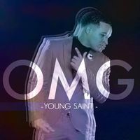 OMG by Young Saint 