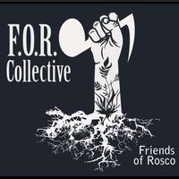 F.O.R. Collective by F. O. R. COLLECTIVE