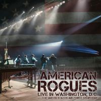 LIVE IN WASHINGTON by THE AMERICAN ROGUES