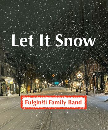 Fulginiti Family Band's 2021 Release.  Proceeds go to "Plant A Billion Trees"
