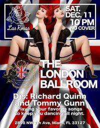 London Ballroom: Britpop, Goth, Progressive, 80’s/90’s dance classics since 1995! A night of Music, Visuals & Fashion  