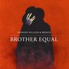 Brother Equal: Vinyl LP