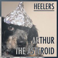 Arthur the Asteroid by Heelers