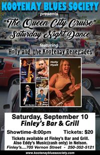 Kootenay Blues Society presents Holly and The Kootenay Renegades