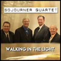 Walking In The Light by Sojourner Quartet