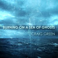 Burning On A Sea Of Ghosts by Craig Green