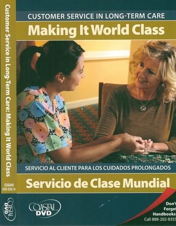 DVD Cover for "Customer Service in Long Term Care: Making it World Class"
