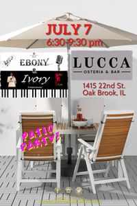 Ebony & Ivory @ Lucca Osteria & Bar, Oak Brook