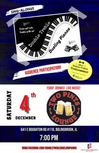 Double Treble Dueling Pianos BACK @ Two Pints Lounge