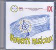 CD Moments musicaux, vol. IX (LCFE)