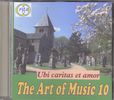 CD The Art of Music volume 10 «Ubi caritas et amor»