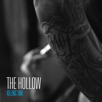 Killing Time by The Hollow