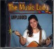 The Music Lady: The Music Lady Unplugged CD