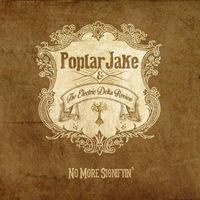 No More Signifying (EP) by Poplar Jake & The Electric Delta Review