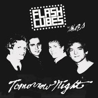 Tomorrow Night by The Flashcubes featuring Shoes
