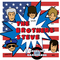 Angeline and Carolanne (Big Stir Digital Single No. 32) by The Brothers Steve