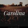 With Love, Carolina: CD
