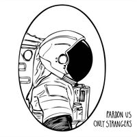Split EP by Only Strangers // Pardon Us