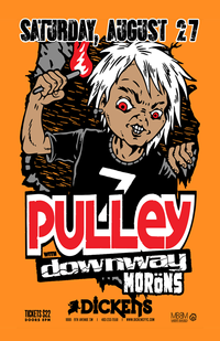 Pulley w/Downway & The Moröns