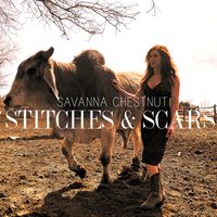 Stitches & Scars by Savanna Chestnut