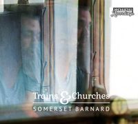 Trains & Churches: CD