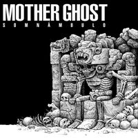 Somnambulo: Mother Ghost (CD)