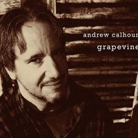 Grapevine by Andrew Calhoun