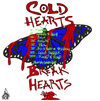 Cold Hearts Break Hearts: (hard-copy EP)