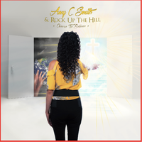 Choose to Believe Digital Album by Amy C. Smith and Rock Up the Hill